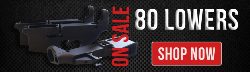 80 Percent Lower | 80% Lowers | VERY FAST SHIPPING